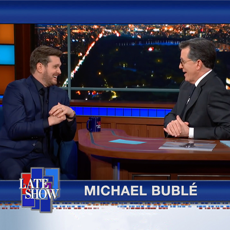 Michael Bublé on the late show with Stephen Colbert 