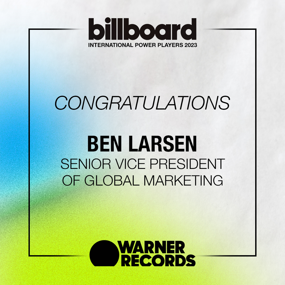 Congratulations to Ben Larsen for being named one of the 2023 billboard international power players