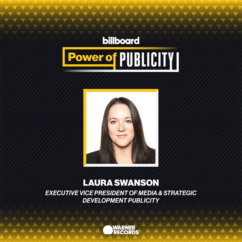 Congratulations to Laura Swanson for being named a Power Publicist on Billboard’s Power of Publicity list