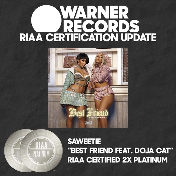 Saweetie "Best Friend" Certified 2x Platinum
