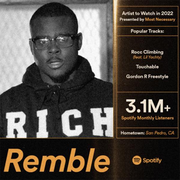 Remble named Spotify's Most Necessary Artist To Watch in 2022