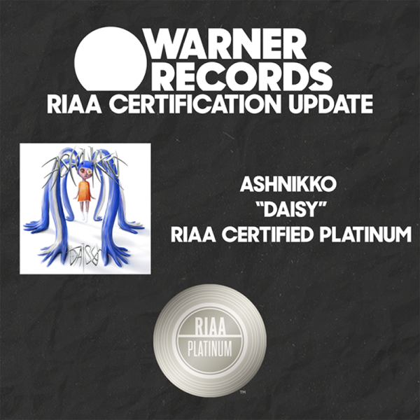 Ashnikko “Daisy” Certified Platinum 